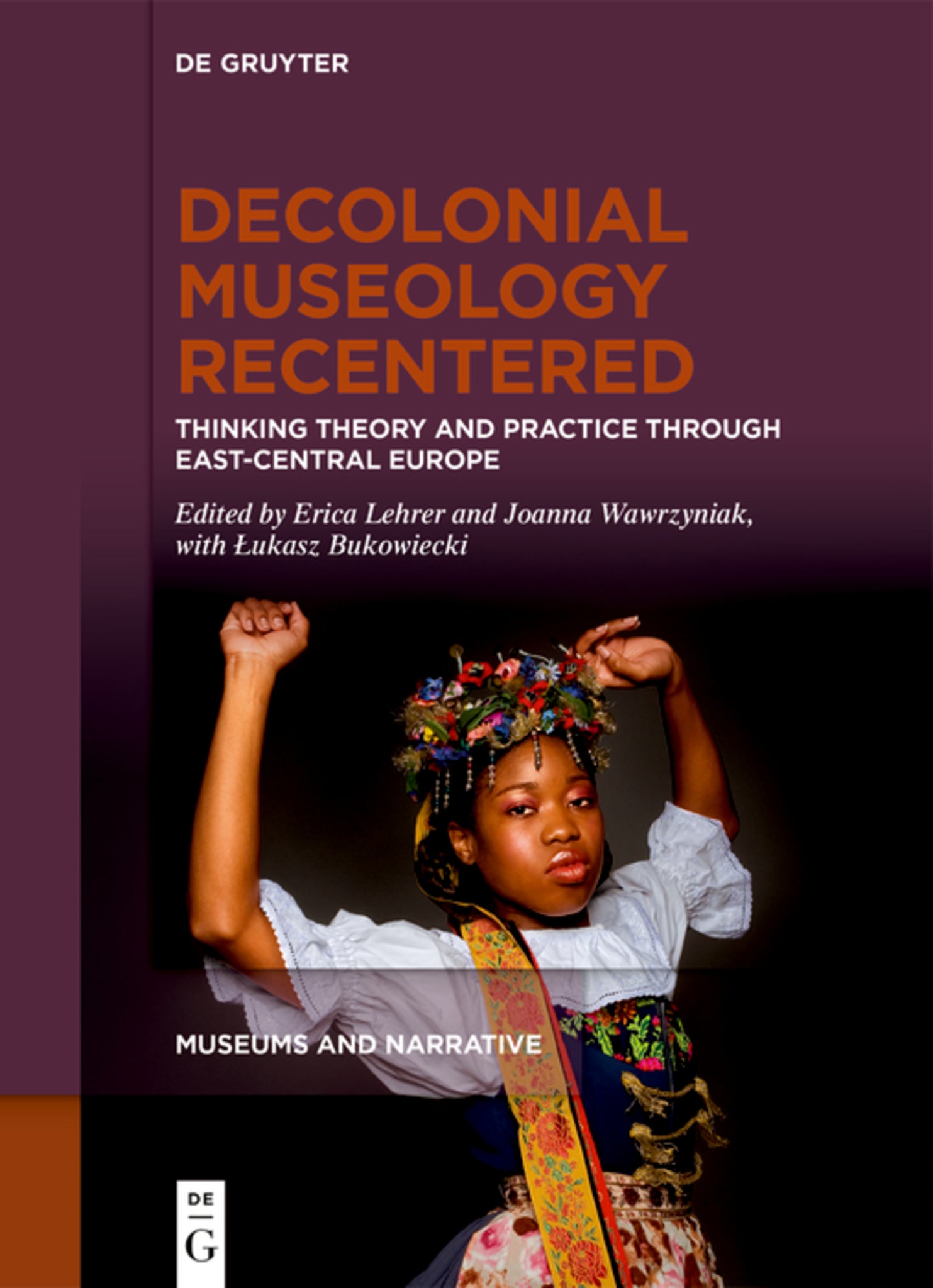 Cover image for Decolonial Museology Recentered ISBN